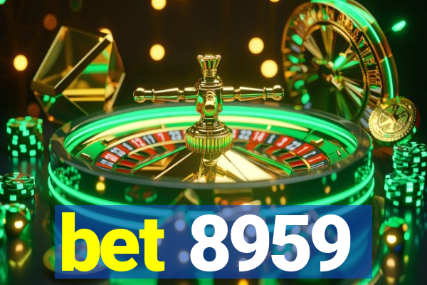 bet 8959